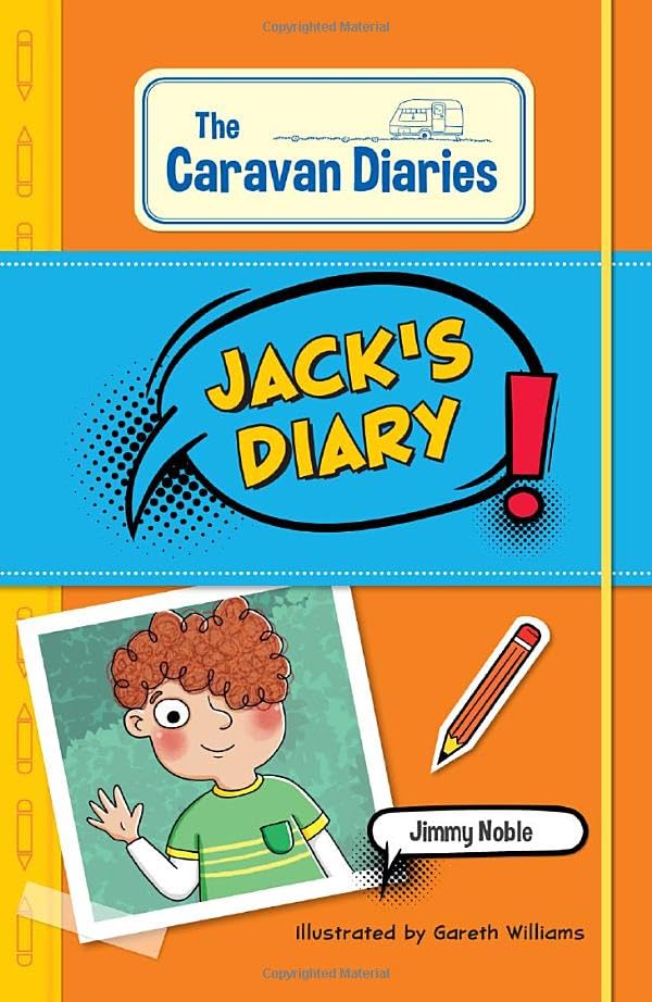 Reading Planet KS2: The Caravan Diaries: Jack's Diary - Mercury/Brown (Rising Stars Reading Planet)