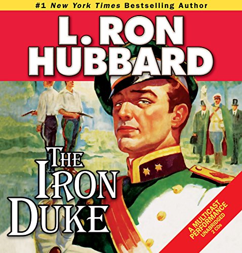 Cover of “The Iron Duke” audiobook featuring a man in military uniform.
