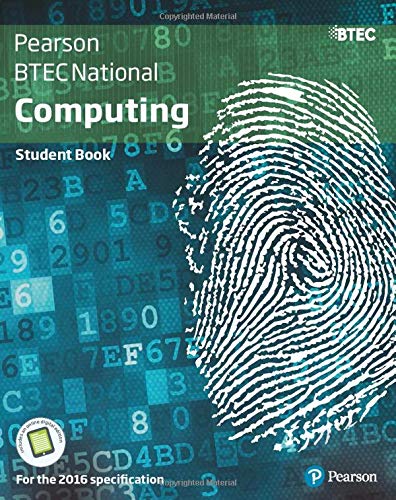 BTEC National Computing Student Book (BTEC Nationals Computing 2016)