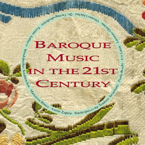 "CD cover with floral embroidery background and red text 'Baroque Music in the 21st Century'."