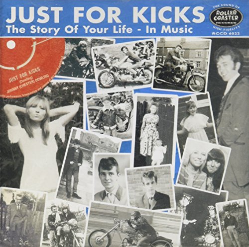 CD cover for “Just For Kicks Vol. 2” featuring a collage of vintage photos.