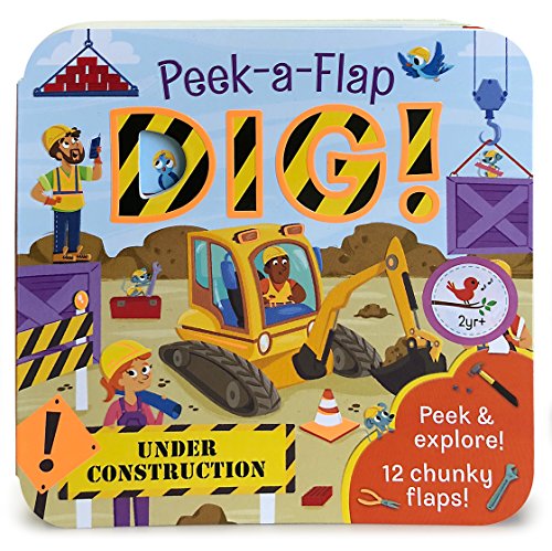 Dig! (Peek a Flap)