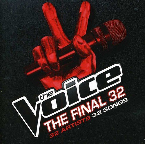 "Album cover for 'The Voice: The Final 32' featuring a red hand holding a microphone."