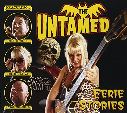 CD cover for "Untamed - Eerie Stories" featuring band members and a skull.