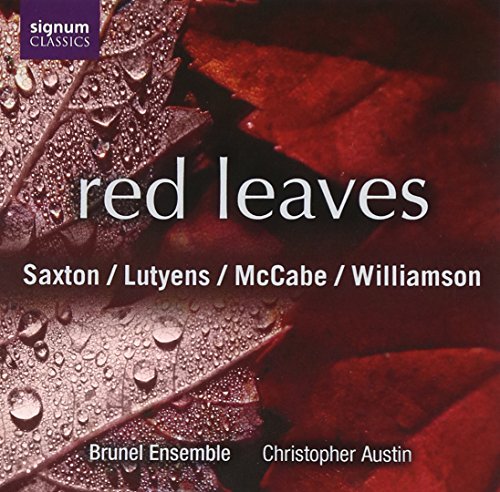 CD cover with red leaves and composer names: Saxton, Lutyens, McCabe.