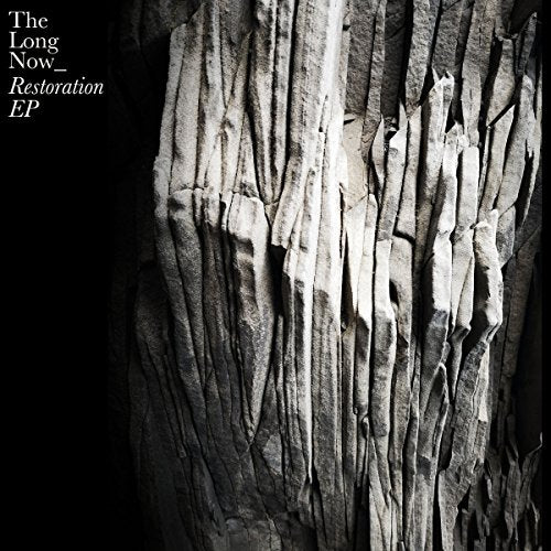 A black-and-white image of a rock formation, with text "The Long Now Restoration EP".