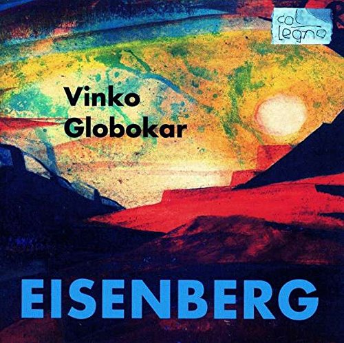 CD cover for Vinko Globokar’s “Eisenberg/Labour” with abstract colorful art.