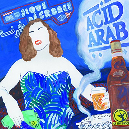 Painted album cover for Acid Arab’s “Musique De France” featuring a woman and drink.