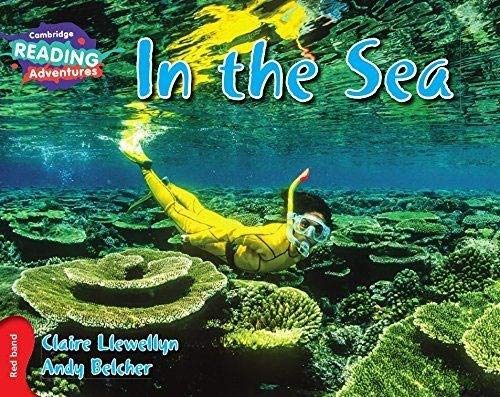 In The Sea Red Band (Cambridge Reading Adventures)