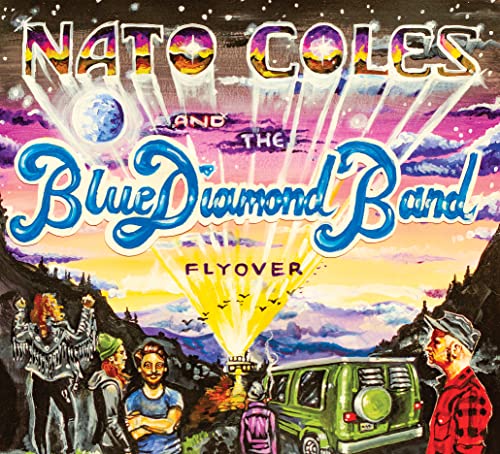 CD cover for Nato Coles & The Blue Diamond’s “Flyover”, colorful artwork.