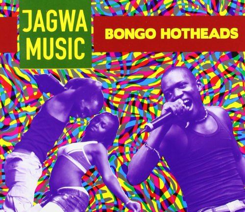 "Album cover with three men and colorful, swirling background, titled 'Jagwa Music Bongo Hotheads'."