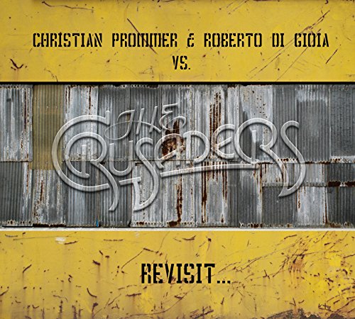 Album cover with yellow and gray metal background, featuring "The Crusaders" in silver.