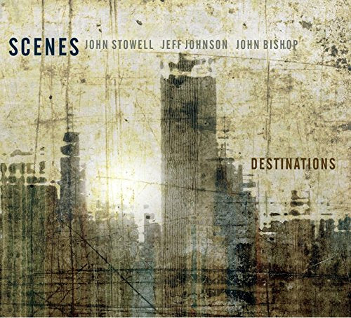 "Album cover with cityscape image and 'Scenes' and 'Destinations' text in a grungy design."