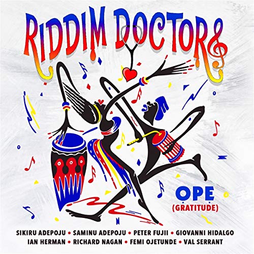 CD cover for Riddim Doctors’ “Ope (Gratitude)” featuring stylized musicians.