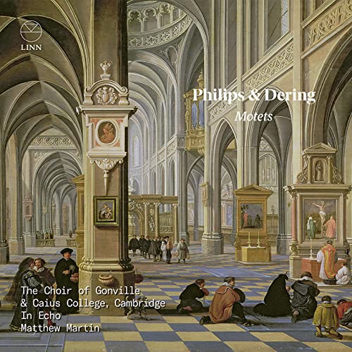 CD cover featuring a church interior painting and text: "Philips & Dering: Motets".