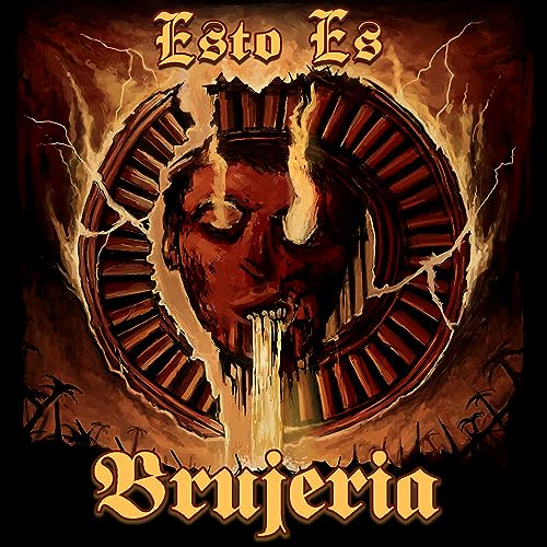 Brujeria CD cover: demonic face with flames, text "Esto Es Brujeria".