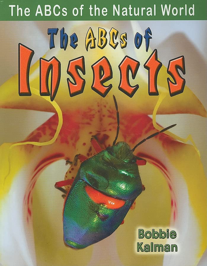 ABCs of Insects (ABCs of the Natural World)