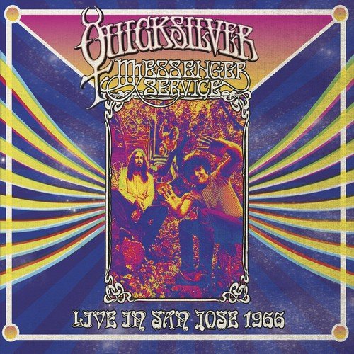 Quicksilver Messenger Service album cover with psychedelic design and band image inside ornate frame.