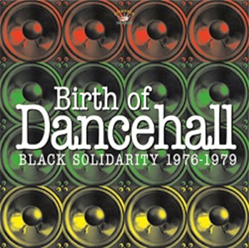 "Album cover with 'Birth of Dancehall' text, surrounded by red, green, and gold speakers."
