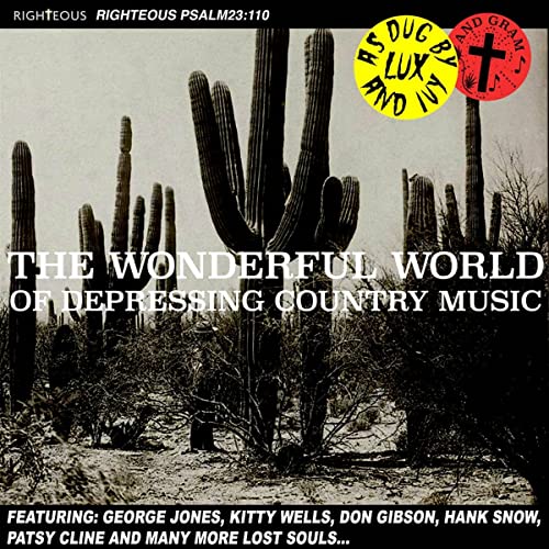 CD cover: desert landscape with cacti and text “Wonderful World of Depressing.”