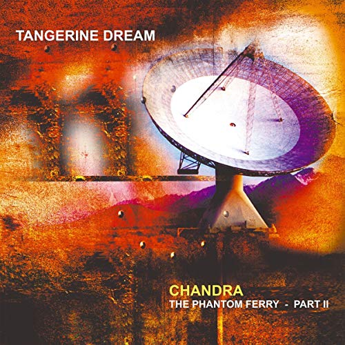 Album cover for Tangerine Dream’s “Chandra: The Phantom Ferry - Pt 2” with a radio telescope.