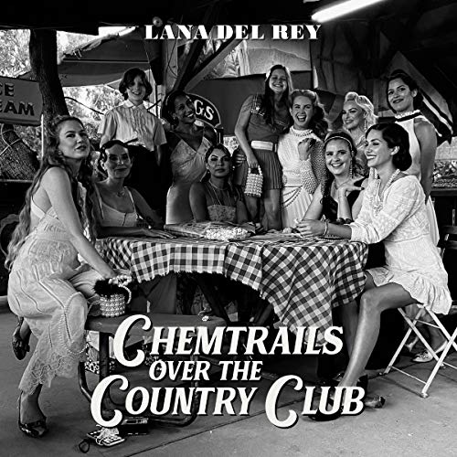 Black and white album cover featuring Lana Del Rey and a group of women.