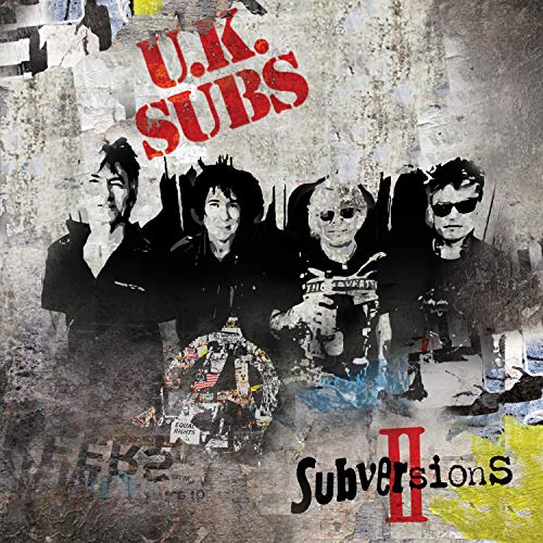 "Album cover with four band members and 'U.K. Subs' and 'Subversions II' text."