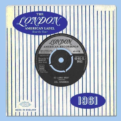 1961 London American Label CD cover with record label and “So Long Baby”.