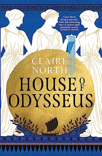 House of Odysseus (The Songs of Penelope)