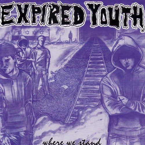 CD cover for Expired Youth - Where We Stand, featuring hooded figures.