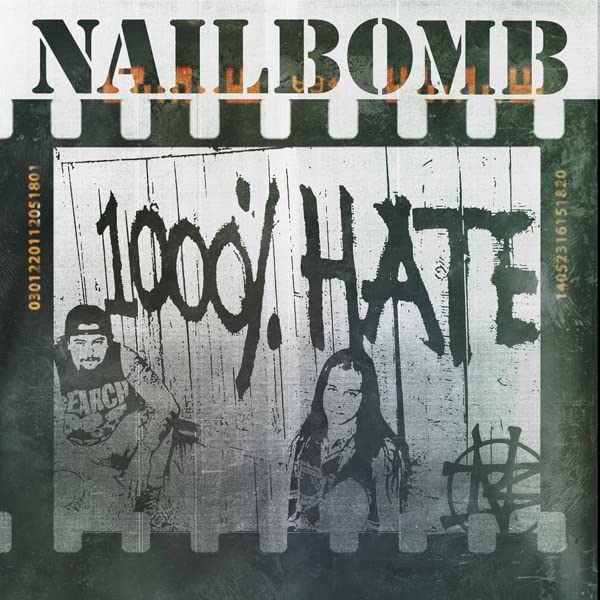 Nailbomb album cover: distressed filmstrip with band members and graffiti.