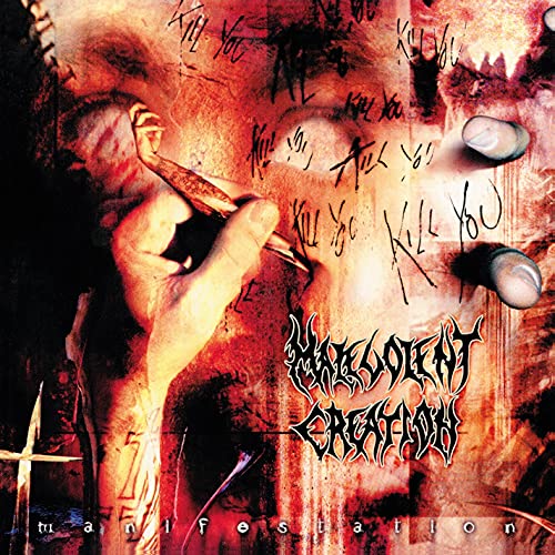 CD cover for Malevolent Creation’s “Manifestation” with blood-red and distressed imagery.