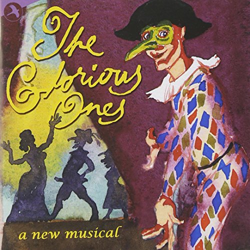 CD cover for “The Glorious Ones” musical, featuring a clown and dancers.