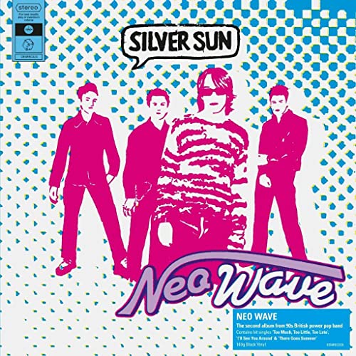 Album cover for Silver Sun’s “Neo Wave” featuring a band portrait in pink.