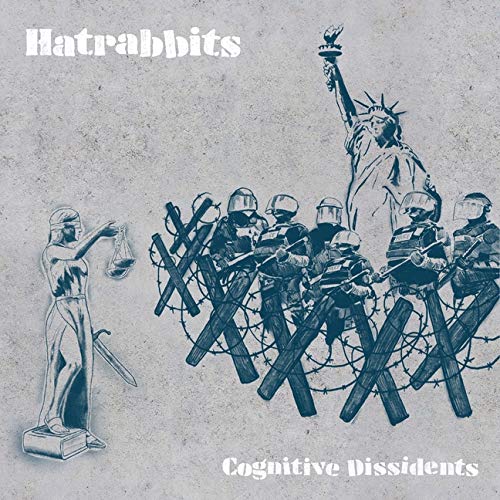 Hatrabbits album cover: Statue of Liberty, riot police, and justice imagery.