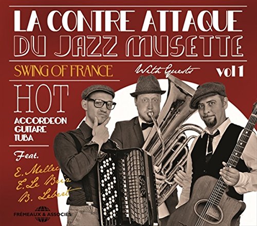 CD cover featuring three musicians with accordion, tuba, and guitar.