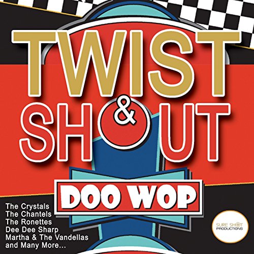 "Album cover with 'Twist & Shout Doo Wop' text on red, blue, and black background."