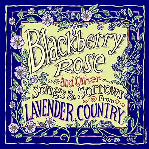 CD cover for Lavender Country’s “Blackberry Rose” with floral design.