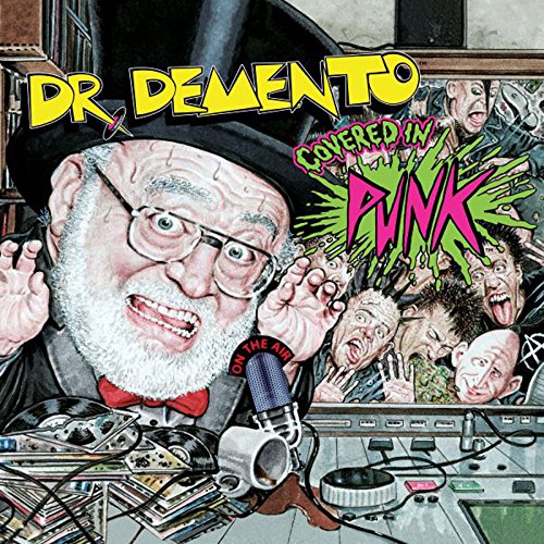Album cover for “Dr. Demento Covered In Punk” featuring a cartoonish illustration.