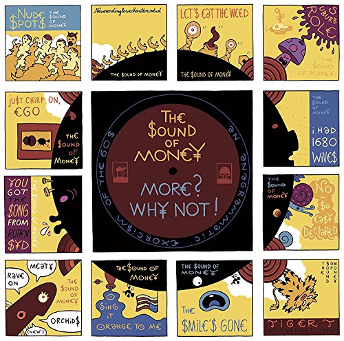 "Vinyl record with 'The $ound of Money - More? Why Not!' surrounded by 12 album covers."