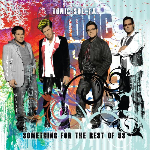 CD cover for Tonic Sol-fa’s “Something For The Rest Of Us”, featuring four men.