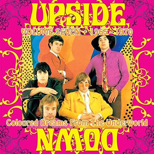 CD cover with four men, psychedelic patterns, and text "Upside Down Volume Seven".