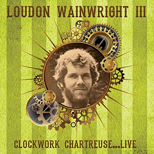 Loudon Wainwright III album cover with portrait and clockwork gears.