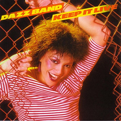 Album cover for Dazz Band’s “Keep It Live” featuring a smiling woman.