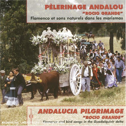 CD cover: Andalusian pilgrimage with horses, flowers, and people.