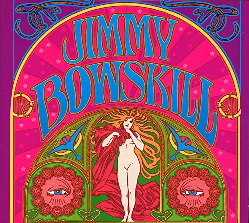 CD cover: "Jimmy Bowskill - Live" with psychedelic art and a woman.