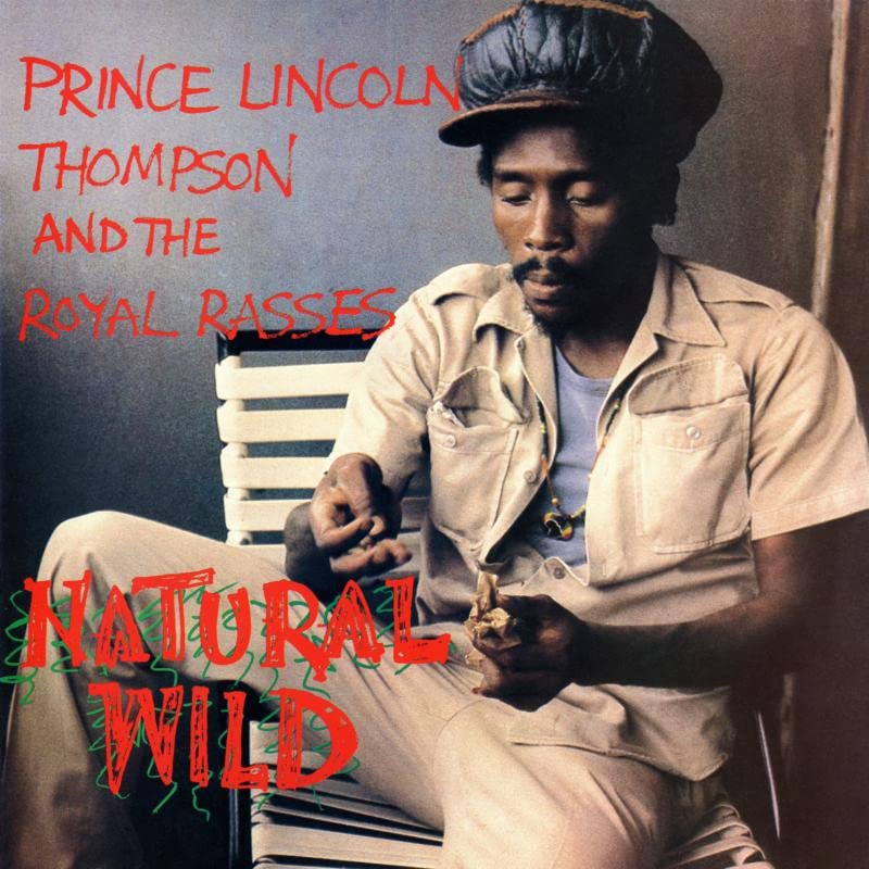 Album cover for Prince Lincoln Thompson And The Royal Rasses, "Natural Wild.