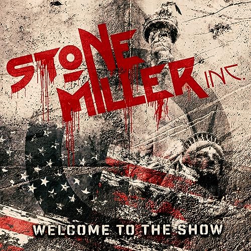 CD cover for Stonemiller Inc.'s "Welcome To The Show" with distressed American flag.