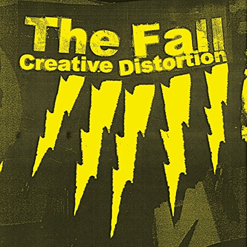 "Album cover with yellow text 'The Fall Creative Distortion' on a dark background."