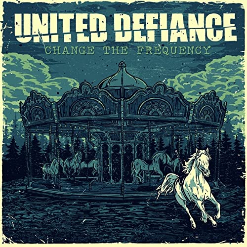 CD cover: "United Defiance - Change The Frequency" with carousel and horse.